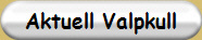 Aktuell Valpkull